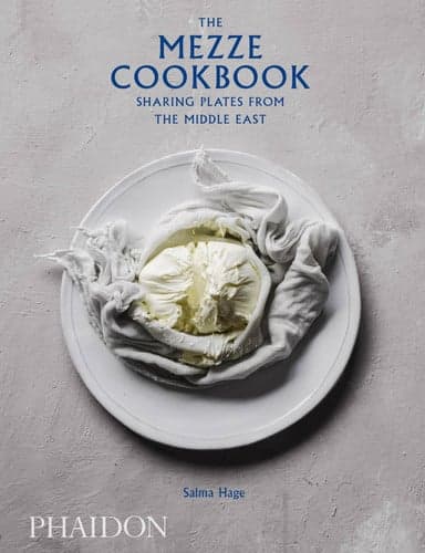The Mezze Cookbook Sharing Plates from the Middle East