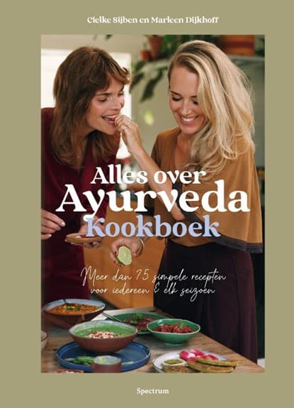 Alles over Ayurveda kookboek meer dan 75 simpele recepten voor iedereen & elk seizoen